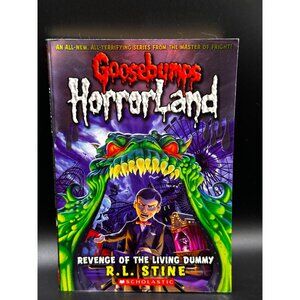 Goosebumps Horrorland #1 Revenge of the Living Dummy R.L. Stine